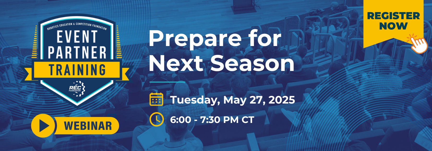 Prepare for Next Season. Tuesday, May 27, 2025 6:00 - 7:30 PM CT.